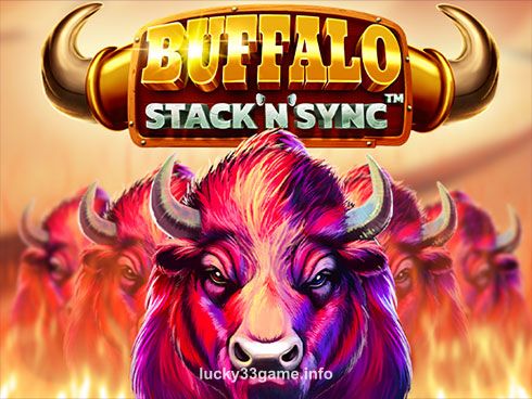 lucky33 Buffalo Stack 'n' Sync Slot Game