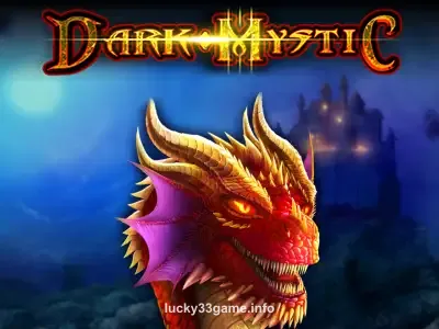 lucky33 Dark Mystic Slot Game
