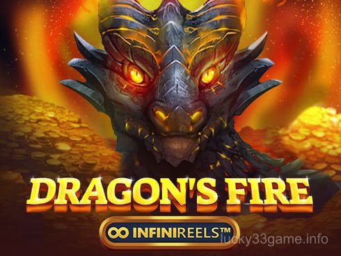 Dragon's Fire Infinireels