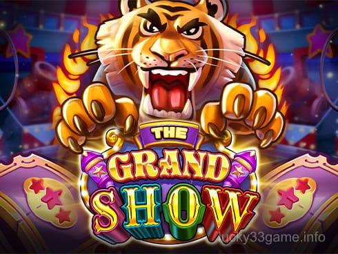 The grand show